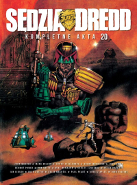 John Wagner, Robbie Morrison, Jim Alexander, John Smith, Grant Morrison, Sonny Steelgrave, Mark Millar, Gordon Rennie, Paul Marshall, Manuel Benet, Dondie Cox, Peter Smith, Paul Peart, Jim Vickers, Clint Langley, John Higgins, Greg Staples, Colin MacNeil,, Mick Austin, Ian Gibson, Peter Doherty, Nick Perci, Carlos Ezquerra, Mike McMahon ‹Sędzia Dredd: Kompletne Akta 20›