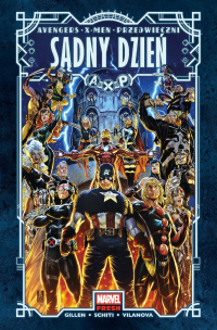 Kieron Gillen, Valerio Schiti, Guiu Vilanova, Daniele di Nicuolo, Pasqual Ferry, Francesco Mobili, Federico Vicentini, Dustin Weaver, Ivan Fiorelli ‹Sądny dzień›