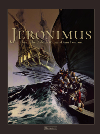 Christophe Dabitch, Jean-Denis Pendanx ‹Jeronimus›