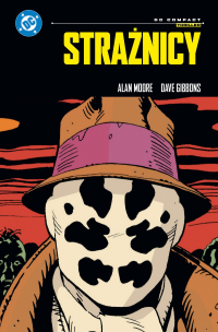 Alan Moore, Dave Gibbons ‹Strażnicy (DC Compact)›