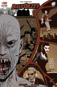 Maciej Kmiołek, Adam Kmiołek ‹Biały Orzeł #14: Aż do śmierci cz.1›