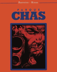 Ricardo Barreiro, Eduardo Risso ‹Parque Chas›