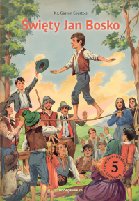 Gaston Courtois, Robert Rigot &lsaquo;Święty Jan Bosko&rsaquo;