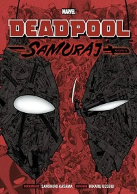 Sanshiro Kasama, Hikaru Uesugi ‹Deadpool Samuraj #1›
