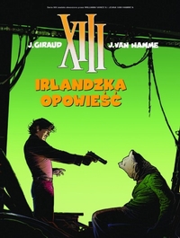 Jean Van Hamme, Jean ‘Moebius’ Giraud ‹XIII #18: Irlandzka opowieść›