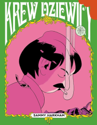 Sammy Harkham &lsaquo;Krew dziewicy&rsaquo;