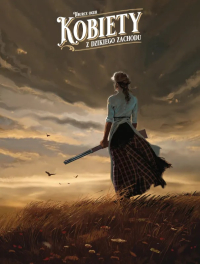 Tiburce Oger, Hervé Richez, Paul Gastine, Dominique Bertail, Daphné Collignon, Elvire de Cock, Éloïse Oger, Alexandre Boucq, François Boucq, Béatrice Tillier, Nathalie Ferlut, Virginie Augustin, Isabelle Dethan, Laura Zuccheri, Miss Prickly, Gaëlle Hersent &lsaquo;Kobiety z Dzikiego Zachodu&rsaquo;