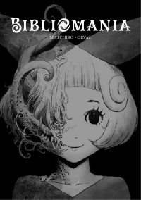 Obaru, Macchiro &lsaquo;Bibliomania&rsaquo;