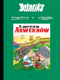 René Goscinny, Albert Uderzo &lsaquo;Asteriks #11: Tarcza Arwernów&rsaquo;