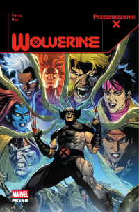 Benjamin Percy, Juan José Ryp &lsaquo;Przeznaczenie X – Wolverine #2&rsaquo;