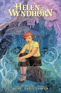 Tom King, Bilquis Evely &lsaquo;Helen z Wyndhorn&rsaquo;