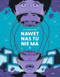 Filip Jędrzejewski &lsaquo;Nawet nas tu nie ma #2&rsaquo;