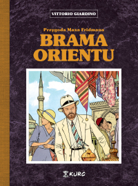 Vittorio Giardino &lsaquo;Brama Orientu&rsaquo;