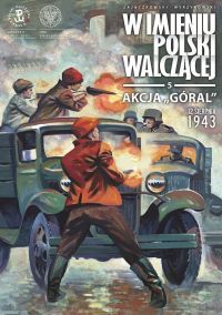 Sławomir Zajączkowski, Krzysztof Wyrzykowski &lsaquo;Akcja «Góral»&rsaquo;