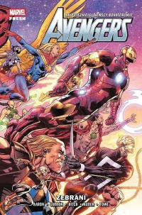 Jason Aaron, Aaron Kuder, Jim Towe, Bryan Hitch, Ivan Fiorelli, Javier Garron &lsaquo;Avengers #13: Zebrani&rsaquo;