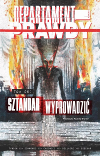 James Tynion IV, Martin Simmonds, Letizia Cadonici &lsaquo;Departament prawdy #6: Sztandar wyprowadzić&rsaquo;