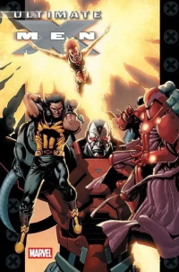 Robert Kirkman, Jeph Loeb, Aron Coleite, Clay Mann, Harvey Tolibao, Salvador Larroca, Mark Brooks, David Finch &lsaquo;Ultimate X-Men #9&rsaquo;