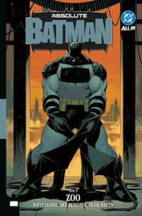 Scott Snyder, Nick Dragotta &lsaquo;Absolute Batman #1: Zoo&rsaquo;