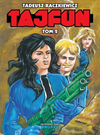 Tadeusz Raczkiewicz &lsaquo;Tajfun #2 (wyd.zbiorcze)&rsaquo;