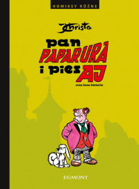 Janusz Christa &lsaquo;Pan Paparura i pies Aj oraz inne historie&rsaquo;