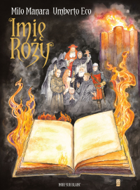 Umberto Eco, Milo Manara &lsaquo;Imię róży. Powieść graficzna #2&rsaquo;
