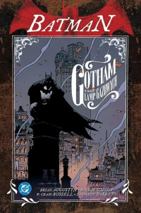 Brian Augustyn, Jeff Parker, Mike Mignola, Eduardo Barreto, Greg Tocchini, Evan Shaner &lsaquo;Batman Noir. Gotham w świetle lamp gazowych (wyd.2026)&rsaquo;
