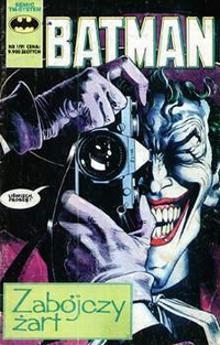 Alan Moore, Brian Bolland ‹Batman: Zabójczy żart›