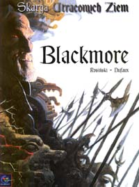 Grzegorz Rosiński, Jean Dufaux ‹Skarga Utraconych Ziem #2: Blackmore›