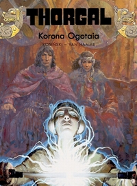 Jean Van Hamme, Grzegorz Rosiński ‹Thorgal #21: Korona Ogotaia (wydanie II)›
