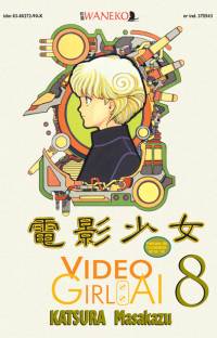 Katsura Masakazu &lsaquo;Video Girl Ai #8&rsaquo;
