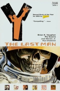 Brian K. Vaughan, Goran Sudzuka ‹Y: Ostatni z mężczyzn #3: Jeden mały krok›