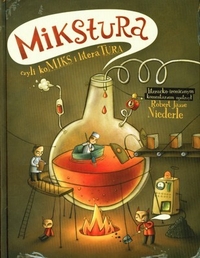 Robert "Jazze" Niederle &lsaquo;Mikstura, czyli komiks i literatura&rsaquo;