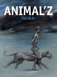 Enki Bilal ‹Mistrzowie Komiksu: Animal’Z›