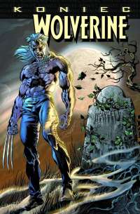 Paul Jenkins, Claudio Castellini ‹Wolverine: Koniec #1›