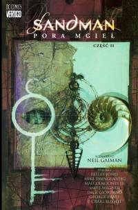 Neil Gaiman, Sam Kieth, Malcolm Jones III ‹Pora mgieł #2›