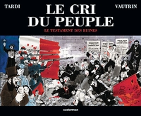 Jean Vautrin, Jacques Tardi ‹Mistrzowie Komiksu: Krzyk ludu›