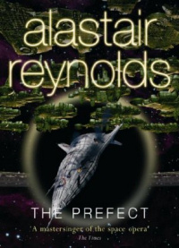 Alastair Reynolds ‹The Prefect›