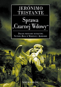 Jerónimo Tristante &lsaquo;Sprawa „Czarnej Wdowy”&rsaquo;