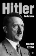 Ian Kershaw ‹Hitler. 1936-1941. Nemezis›