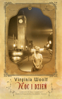 Virginia Woolf ‹Noc i dzień›