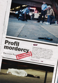 Paul Britton &lsaquo;Profil mordercy&rsaquo;