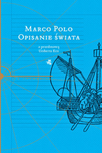Marco Polo ‹Opisanie świata›