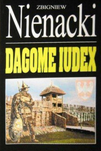 Zbigniew Nienacki ‹Dagome Iudex›