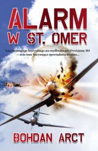 Bohdan Arct &lsaquo;Alarm w St. Omer&rsaquo;