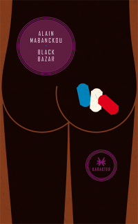 Alain Mabanckou ‹Black Bazar›