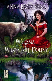 Anna Brzezińska ‹Wiedźma z Wilżyńskiej Doliny›
