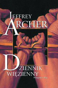 Jeffrey Archer ‹Dziennik więzienny›