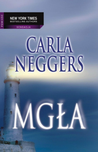 Carla Neggers ‹Mgła›