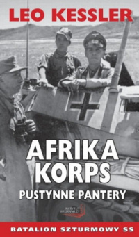 Leo Kessler &lsaquo;Afrika Korps. Pustynne Pantery&rsaquo;