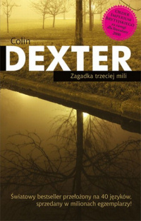 Colin Dexter ‹Zagadka trzeciej mili›